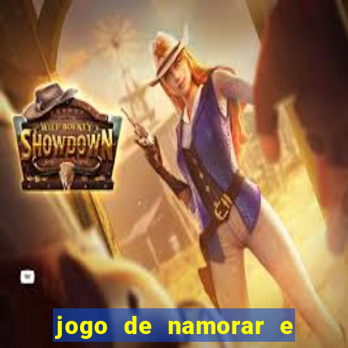 jogo de namorar e fazer filho